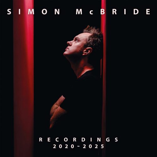 Simon-McBride-Recordings-2020-2025-Album-Cover